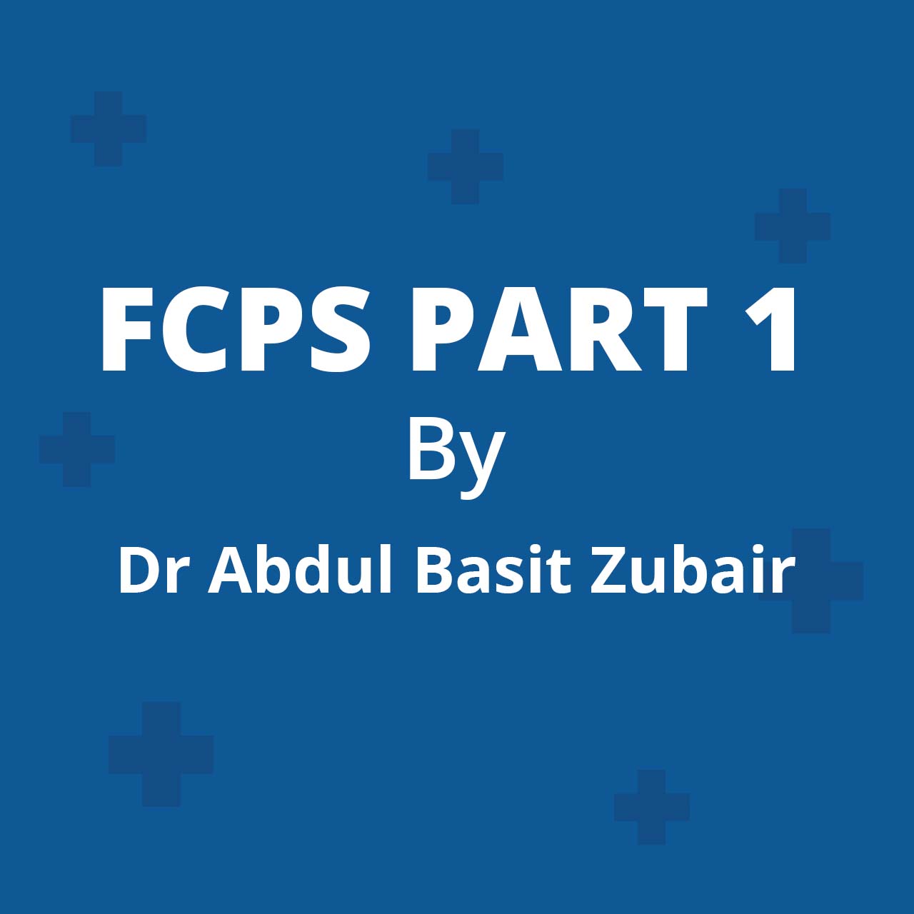 FCPS PART 1